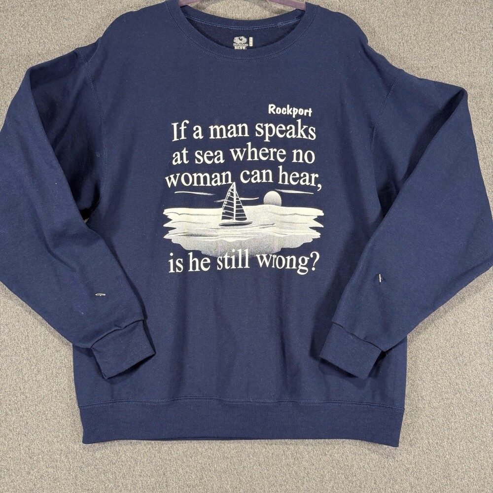 Rockport Funny Sailing Sweatshirt Mens Large Navy “If A Man Speaks At Sea”